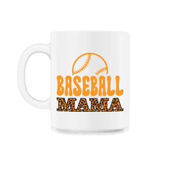 Baseball Mama Mom Leopard Print Letters Sports Funny graphic - 11oz Mug - White