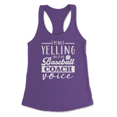 Funny Baseball Coach, I'm Not Yelling Baseball Coach Voice design - Purple
