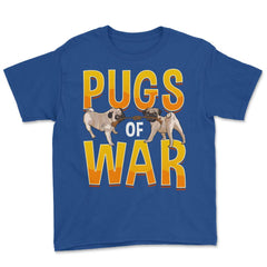 Funny Pug of War Pun Tug of War Dog design Youth Tee - Royal Blue