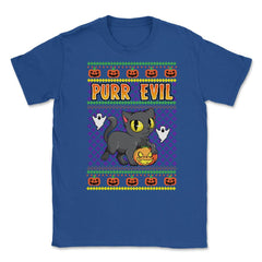Purr Evil Ugly print Style Halloween Design Pun Gift graphic Unisex - Royal Blue
