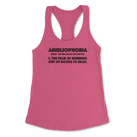 Funny Reading Lover Abibliophobia Definition Bookworm Humor graphic - Hot Pink