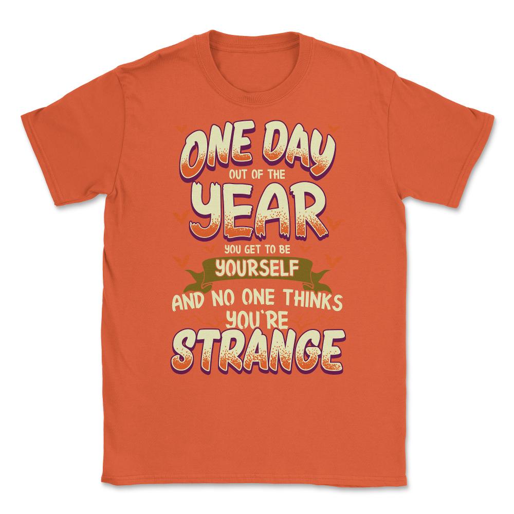 Halloween You can be Yourself Funny Costume Design graphic Unisex - Orange