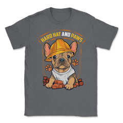 French Bulldog Construction Worker Hard Hat & Paws Frenchie graphic - Smoke Grey