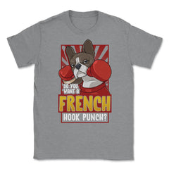 French Bulldog Boxing Do You Want a French Hook Punch? print Unisex - Grey Heather