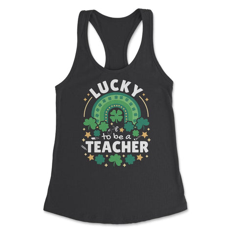Lucky To Be a Teacher St Patrick’s Day Boho Rainbow print Women's - Black