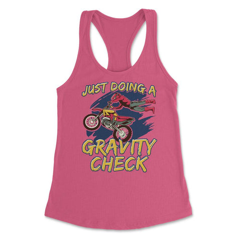Just Doing a Gravity Check Dirt bike Motocross Theme graphic Women's
