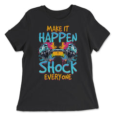 Fitness Dumbbell Make It Happen Shock Everyone Color Splash product - Women's Relaxed Tee - Black
