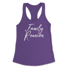 Family Reunion Matching Get-Together Gathering Party product Women's - Purple