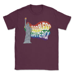 God Bless Gaymerica Statue Of Liberty Rainbow Pride Flag design - Maroon