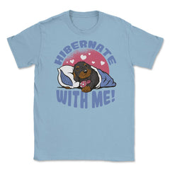 Hibernate With Me Sleepy Dachshund Puppy graphic Unisex T-Shirt