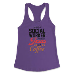 Christian Social Worker Runs On Jesus And Coffee Humor product - Purple