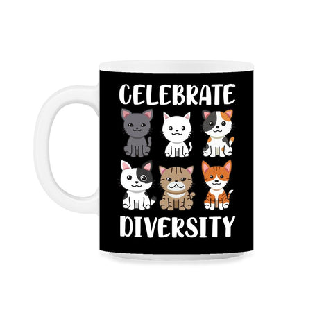 Funny Celebrate Diversity Cat Breeds Owner Of Cats Pets graphic 11oz - Black on White