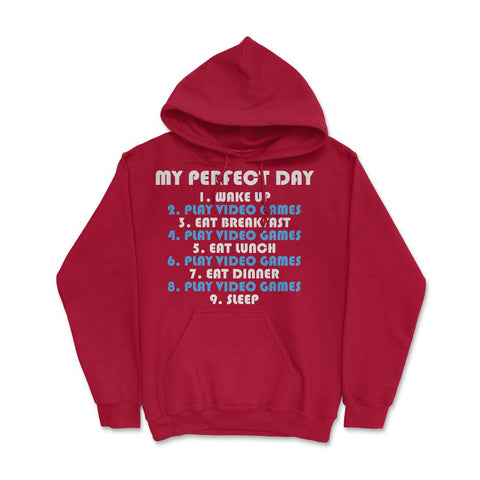Funny Gamer Perfect Day Wake Up Play Video Games Humor product Hoodie - Red