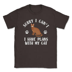 Funny Sorry I Can't I Have Plans With My Cat Pet Owner Gag design - Brown