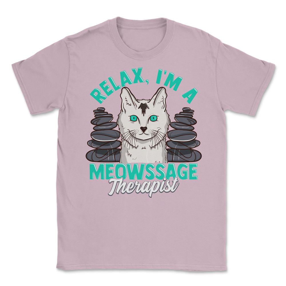 Relax I'm A Meowssage Therapist, Funny Cat Massage Therapist design - Light Pink