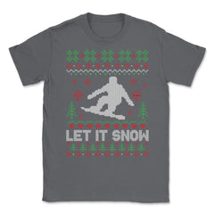 Let It Snow Snowboarding Ugly Christmas graphic Style design Unisex - Smoke Grey