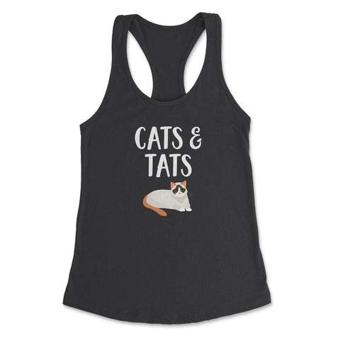 Funny Cats And Tats Tattooed Cat Lover Pet Owner Humor product - Black