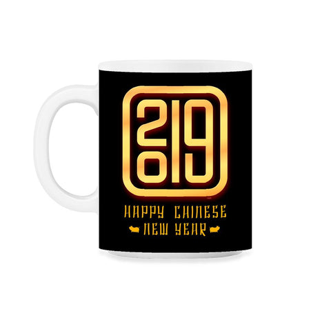 2019 Happy Chinese New Year T-Shirt 11oz Mug