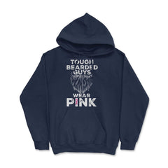 Tough Bearded Guys Wear Pink Breast Cancer Awareness product Hoodie - Navy