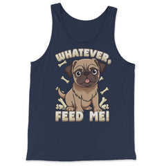 Pug Bossy Animal Whatever, feed me product - Tank Top - Navy