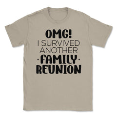 Funny Family Reunion OMG Survived Another Family Reunion design - Cream