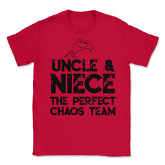Funny Uncle And Niece The Perfect Chaos Team Humor product Unisex - Red
