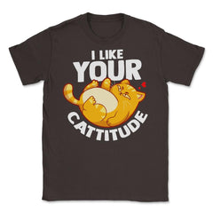 I Like your Cattitude Funny Cat Lover Positive Attitude Pun design - Brown