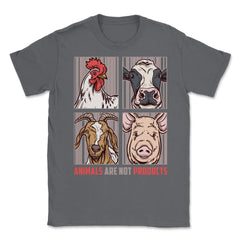 Animals Are Not Products Animal Rights Vegan print Unisex T-Shirt - Smoke Grey