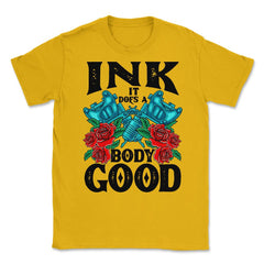 Ink It Does a Body Good Vintage Old Style Tattoo design print Unisex - Gold