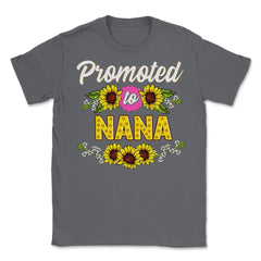 Promoted to Nana Sunflowers Gift for Mother's Day graphic Unisex
