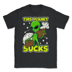 This Planet Sucks Alien with Suitcases Funny Design graphic Unisex