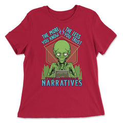 Conspiracy Theory Alien the Mainstream Narratives print - Women's Relaxed Tee - Red