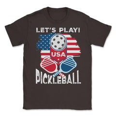 Pickleball Let’s Play USA Flag Patriotic Pickleball print Unisex - Brown