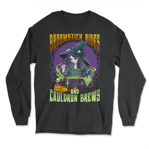 Anime Witch Cauldron Broomstick Rides & Cauldron Brews graphic - Long Sleeve T-Shirt - Black