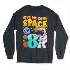 Science Birthday Astronaut & Planets Science 8th Birthday design - Long Sleeve T-Shirt - Black