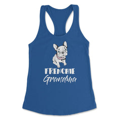 Funny Frenchie Grandma French Bulldog Dog Lover Pet Owner product - Royal