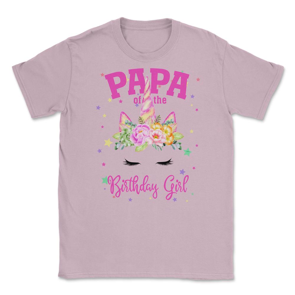 Papa of the Birthday Girl! Unicorn Face Theme Gift design Unisex - Light Pink