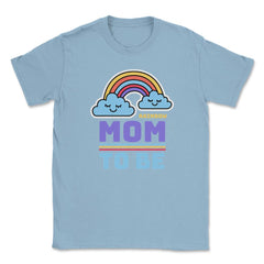 Rainbow Mom To Be for Mothers of Rainbow babies Gift design Unisex - Light Blue