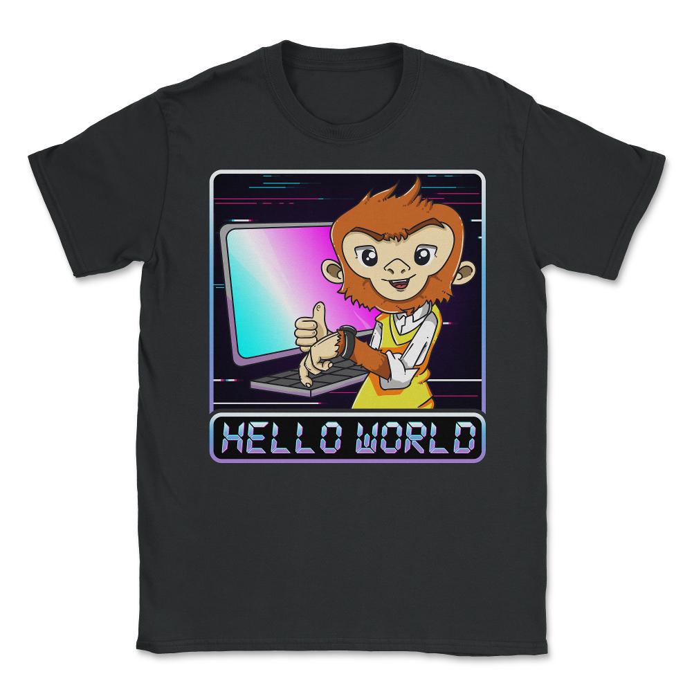Hello World Monkey Programmer Funny Computer IT Geek design Unisex