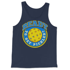 Pickleball Ready To Get Pickled? Pickleball graphic - Tank Top - Navy