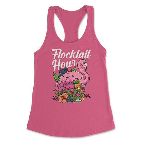 Flamingo Flocktail Hour Funny Flamingo Lover Pun design Women's - Hot Pink