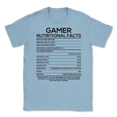 Funny Gamer Nutritional Facts Video Gaming Humor Gamers graphic - Light Blue