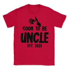 Funny Soon To Be Uncle 2023 Pregnancy Announcement graphic Unisex - Red