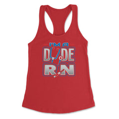 RN Dude Funny Humor Nurse T-Shirt Women's Racerback Tank