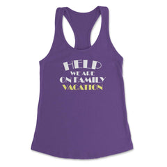 Funny Help We Are On Family Vacation Reunion Gathering graphic - Purple