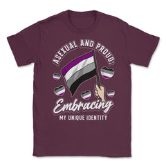 Asexual and Proud: Embracing My Unique Identity design Unisex T-Shirt - Maroon