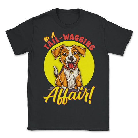Jack Russell Terrier It's A Tail-Wagging Affair! Quote Print product - Unisex T-Shirt - Black