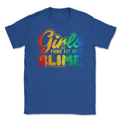 Girls make the Best Slime Awesome Slime Girl Design Gift graphic - Royal Blue