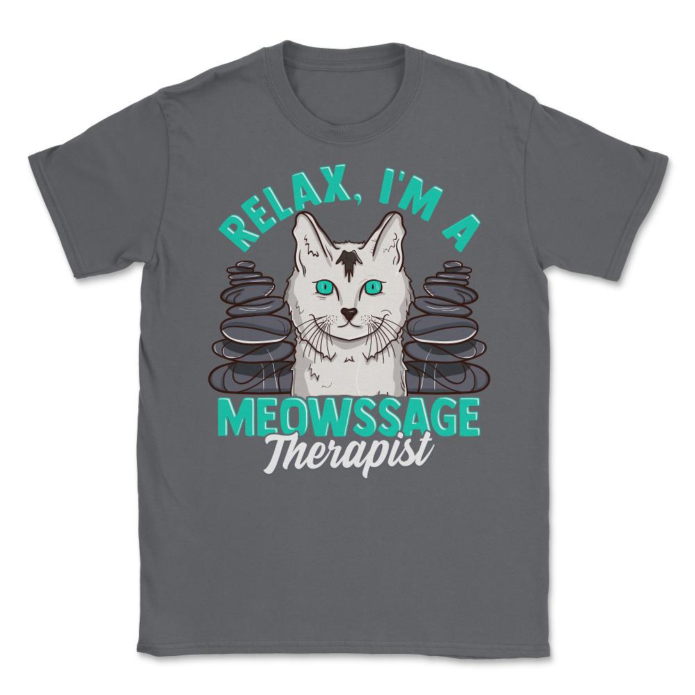 Relax I'm A Meowssage Therapist, Funny Cat Massage Therapist design - Smoke Grey