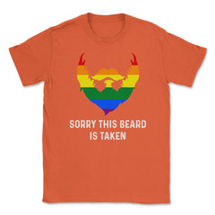 Sorry This Beard is Taken Gay Rainbow Flag Funny Gay Pride graphic - Orange